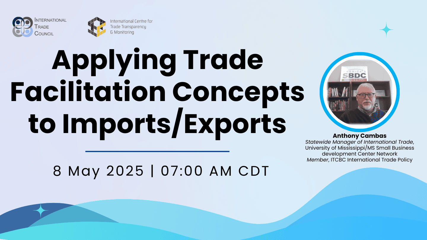 Applying Trade Facilitation Concepts to Imports/Exports