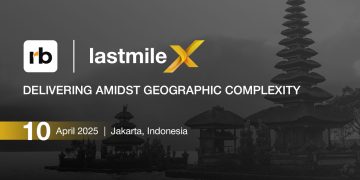 lastmileX logo and event date: April 10, 2025, Jakarta, Indonesia. Delivering amidst geographic complexity. - Supply Chain News
