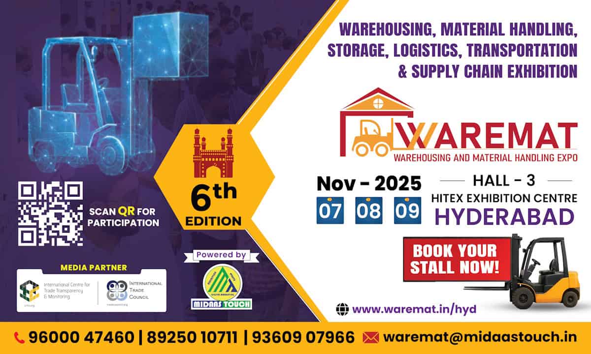WAREMAT 2025 – Warehousing, Material Handling & Supply Chain Expo (Hyderabad)