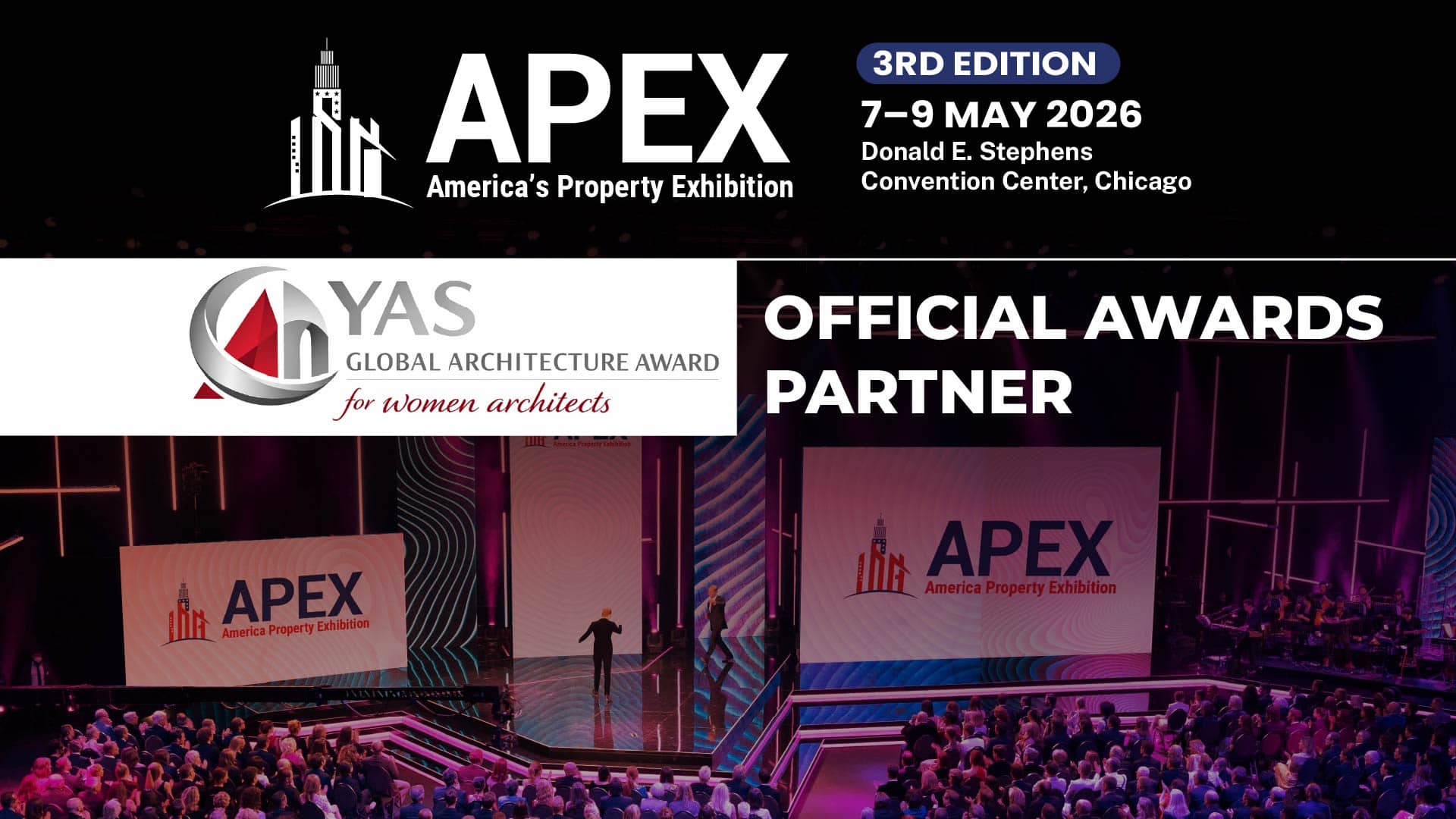 Celebrating Design Excellence: YAS Global Architecture Award Launches at APEX – America’s Property Expo, Donald E. Stephens Convention Centerm Chicago USA, 7–9 May 2026