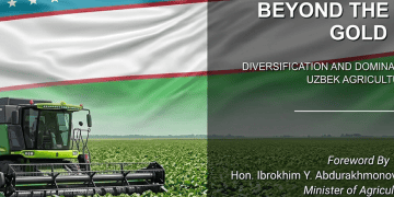 International Trade Council Releases Landmark Study on Uzbekistan’s Explosive Agricultural Transformation