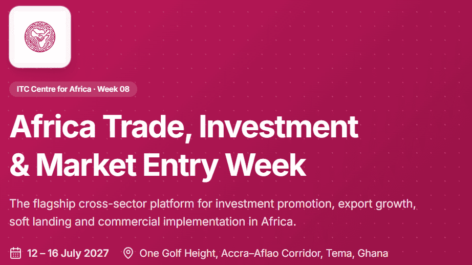 Africa Trade, Investment & Market Entry Week