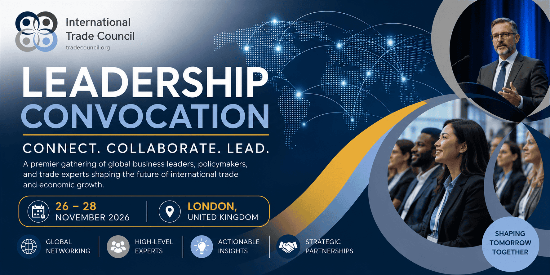 International Trade Council Global Convocation & Leadership Forum — London